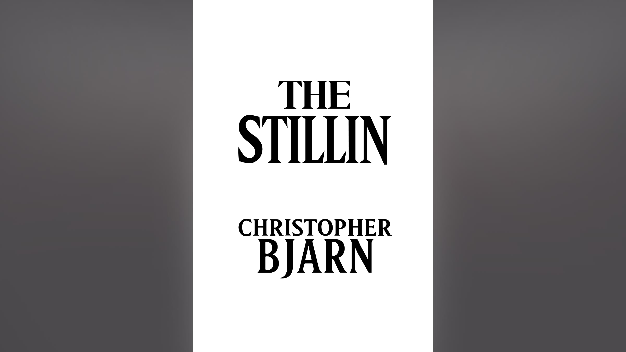 The Stillin